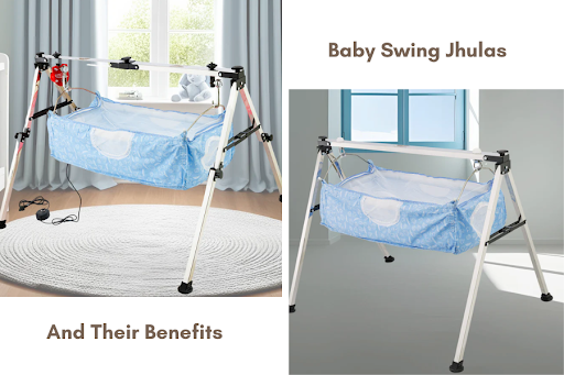 Exploring The Different Types Of Baby Swing Jhulas And Their Benefits